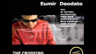 Eumir Deodato -  I Want You More (feat. Novecento & Al Jarreau)