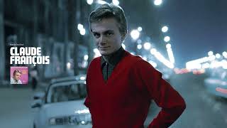 Claude François  - Marche tout droit | HQ Audio