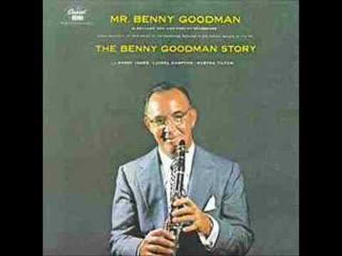 Benny Goodman & Martha Tilton - And The Angels Sing