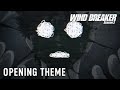 WIND BREAKER Season 2 OPENING THEME