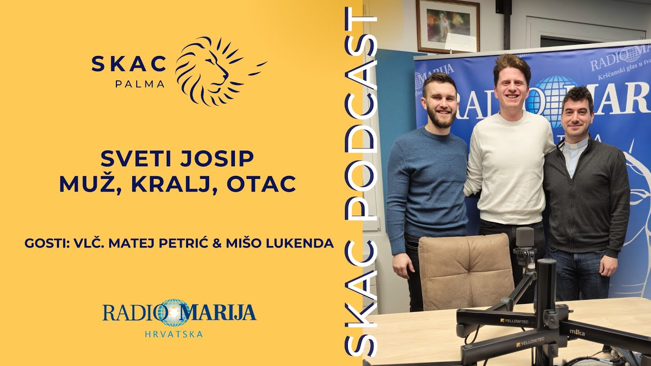 SKAC Podcast #42: Sveti Josip - muž, kralj, otac