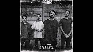 LOWER THAN ATLANTIS - Had Enough