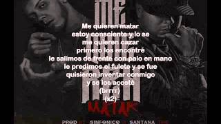 Tempo Ft Anuel AA - Me Quieren Matar (Letra)