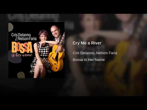 Cry Me A River - Cris Dellano