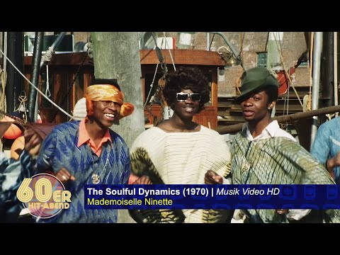 The Soulful Dynamics - Mademoiselle Ninette (1970) Musik Video HD