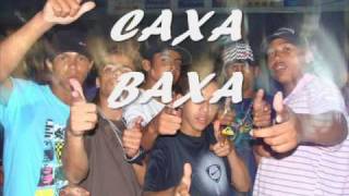 OS CAXA BAXA PARAISOPOLIS ZS