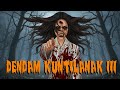 DENDAM KUNTILANAK 3 Ghost Animation Arkana Horror Animation