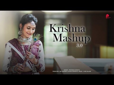 Krishna Mashup 3.0 | Priyanka Kapadiya | New Hindi Mashup 2023 @PriyankaTune |Trending Song