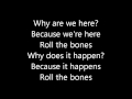 Rush-Roll The Bones (Lyrics)