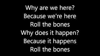 Rush-Roll The Bones (Lyrics)