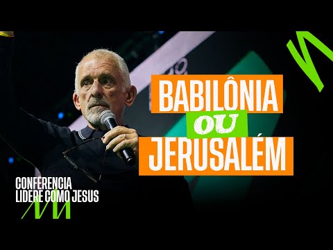 A IGREJA BABILÔNIA X A IGREJA JERUSALÉM - PAULO BORGES JUNIOR CONFERÊNCIA JESUSCOPY