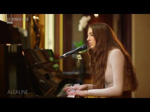 Alcaline, le Bonus Web : Birdy - Wild Horses en live