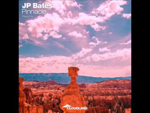 JP Bates - Pinnacle (Original Mix) [Cloudland Music]