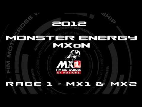 2012 Monster Energy Motocross of Nations - MXoN - FULL Race 1 - MX1 & MX2