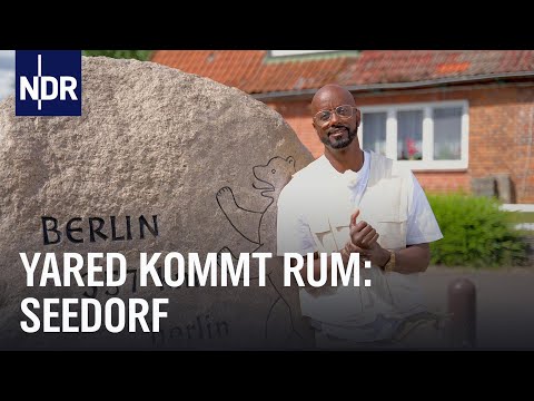 Dibaba erzählt Dorfgeschichten! Heute: Seedorf | Yared kommt rum | NDR Doku