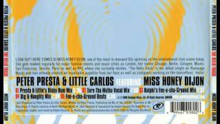 Peter Presta & Little Carlos Feat. Honey Dijon - The Hello Track (Presta & Little's Disko Bum Mix)