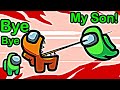 Among Us The Impostor Became A Father To My Son
