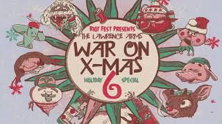 The Lawrence Arms - War on Xmas 6: Holiday Special (Livestreamed 12/11/2020)