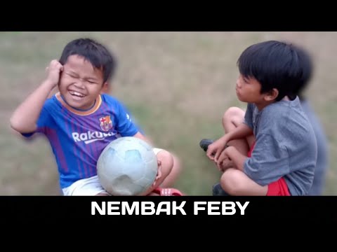 nembak-feby