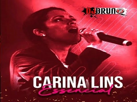 Carina Lins - EP Essencial 2019 - DJ BRUNO