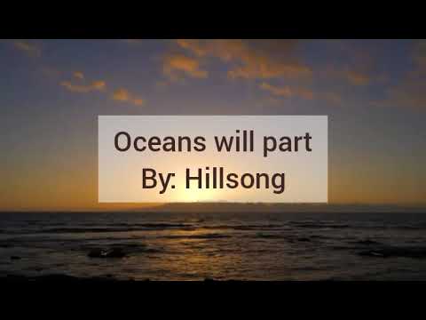 Oceans will part w/ Lyrics - Hillsong