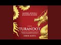 Puccini: Turandot / Act 3: Principessa divina!