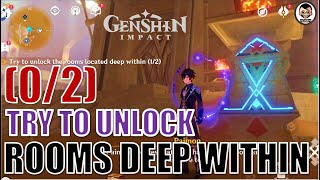 Try to unlock the rooms located deep within (0/2) | An Introduction to Indoor Archeology | Genshin