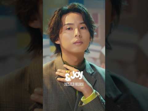 Kis-My-Ft2 33rd Single '&Joy' Now on sale💿