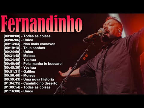 Fernandinho 🎶 Louvores que alimentam a esperança e renovam forças em dias difíceis 💫
