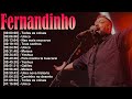 Fernandinho Louvores Que Alimentam A Esperança E Renovam Forças Em Dias Difíceis