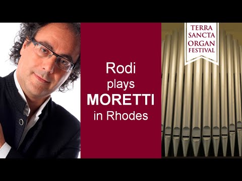 Niccolò MORETTI | Sonata VIII ad uso sinfonia | Silvano Rodi, organ | Organ & Music Festival Rhodes