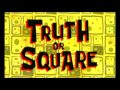 SpongeBob SquarePants Truth Or Square Music Only