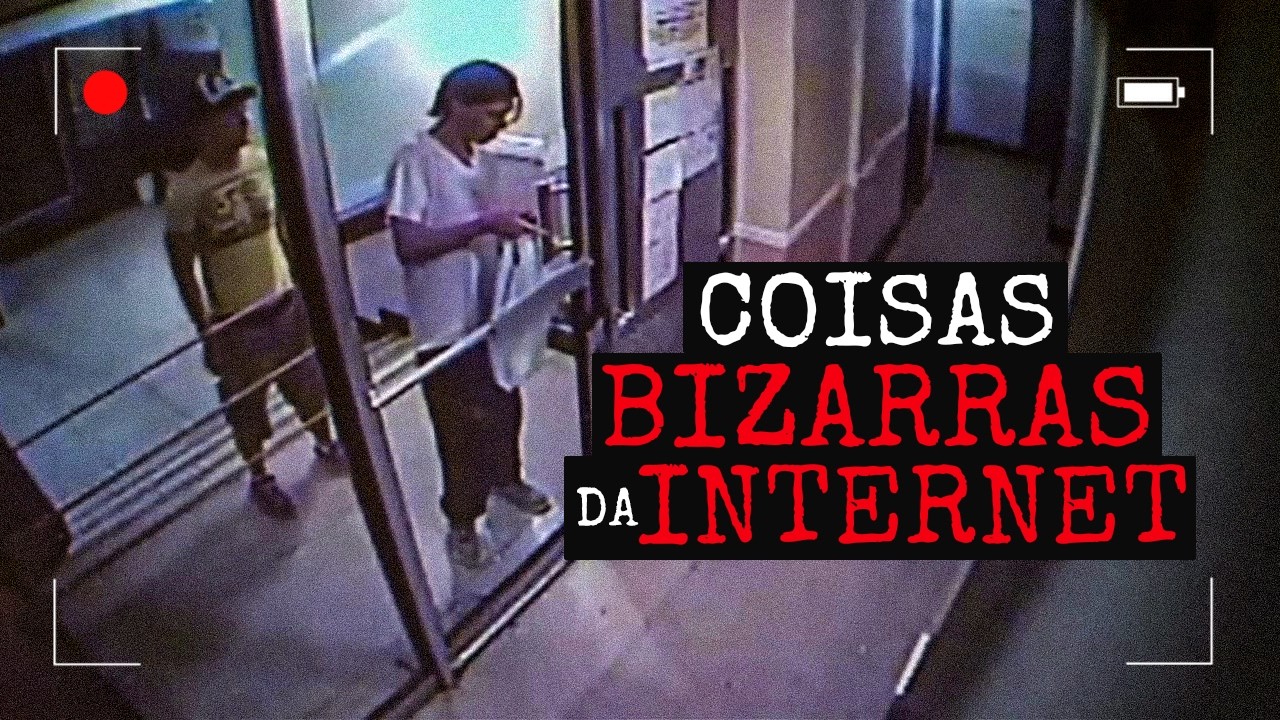 Coisas Bizarras da Internet - Vol.3