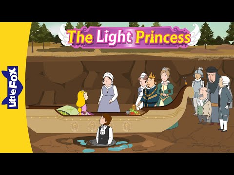 The Light Princess 15-16 | The Princess' First Tears Ever | She Has Gravity Now! | Bedtime Stories