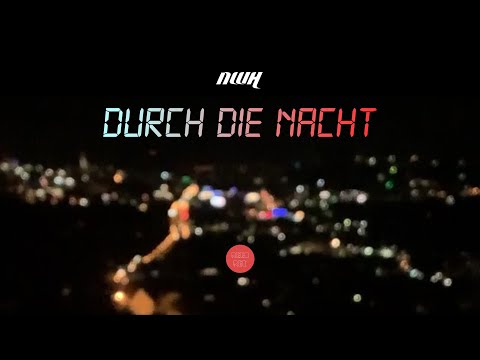 NWH - Durch die Nacht  feat. Richn753, Tschaba, BIG GA$ & Lurix (prod. Malloy & Yeezo)
