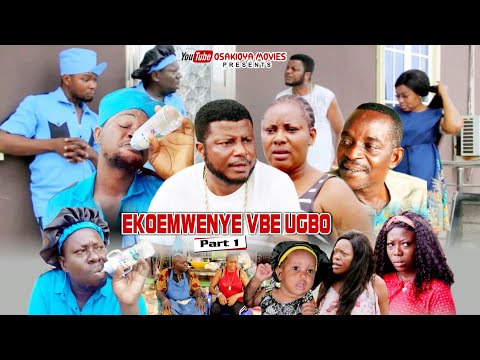 EKOEMWENYE VBE UGBO. Part 1 (latest 2021 Benin  comedy )