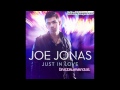 Joe Jonas Just In Love Official Instrumental preview ...