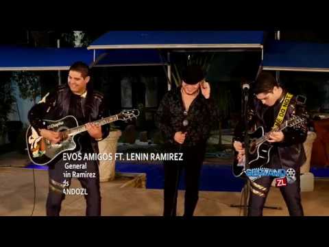 Los Nuevos Amigos Ft. Lenin Ramirez -  Gente Del General (En Vivo 2017)