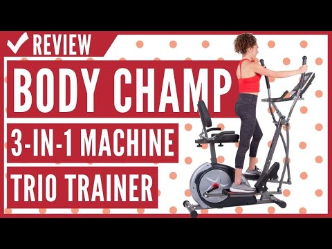 Body Champ 3-in-1 Exercise Machine Trio Trainer Plus Two Review
