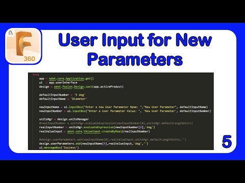 Intro to API in Fusion 360 Part 5 - Turning User Input into a New Parameter #Fusion360API #Python