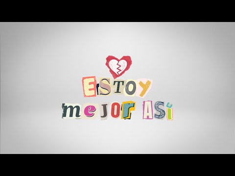 Jorge Cuellar, Tapy Quintero - estoy mejor así (lyric video)