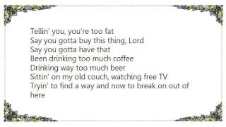 Kevin Costner - Gotta Get Away Song for Bud Lyrics