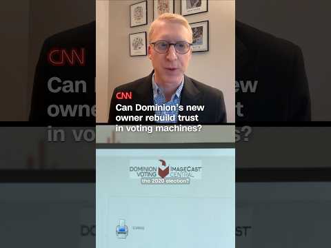 Can Dominion’s new owner rebuild trust in voting machines?