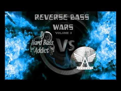 REVERSE BASS WARS Vol 3   FREE DOWNLOAD   Dj Hard Bass Addict vs Dj Jon Angel