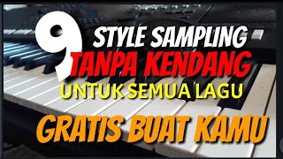 Download lagu 9 STYLE SAMPLING TANPA KENDANG UNTUK SEMUA LAGU.BERBAGI STYLE SAMPLING GRATIS KEYBOARD YAMAHA PSR S mp3 Download lagu 9 STYLE SAMPLING TANPA KENDANG UNTUK SEMUA LAGU.BERBAGI STYLE SAMPLING GRATIS KEYBOARD YAMAHA PSR S mp3