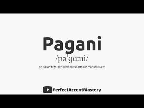 How to Pronounce PAGANI | The Auto Brand | IPL | Definition | Perfect Accent Mastery