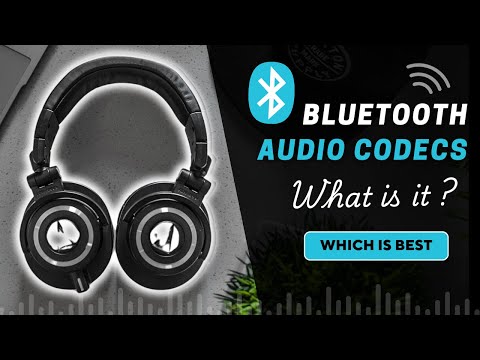 What is Bluetooth Audio Codecs and Which One is Best for You?