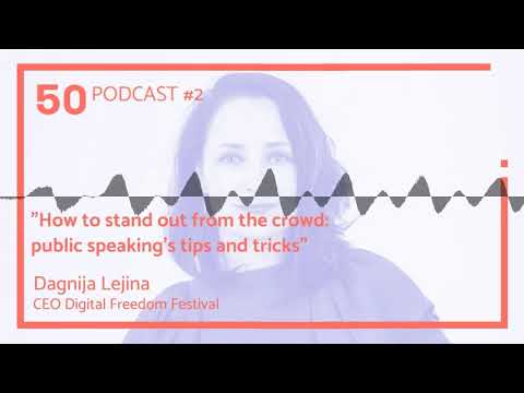 Episode#2: “How to stand out from the crowd; public speaking’s tips and tricks”