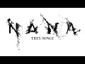 Na Na Treyz Songz Tiktok Version