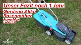 FAZIT nach einem Jahr: ### Gardena Set PowerMax Li-18/32 Akkurasenmäher